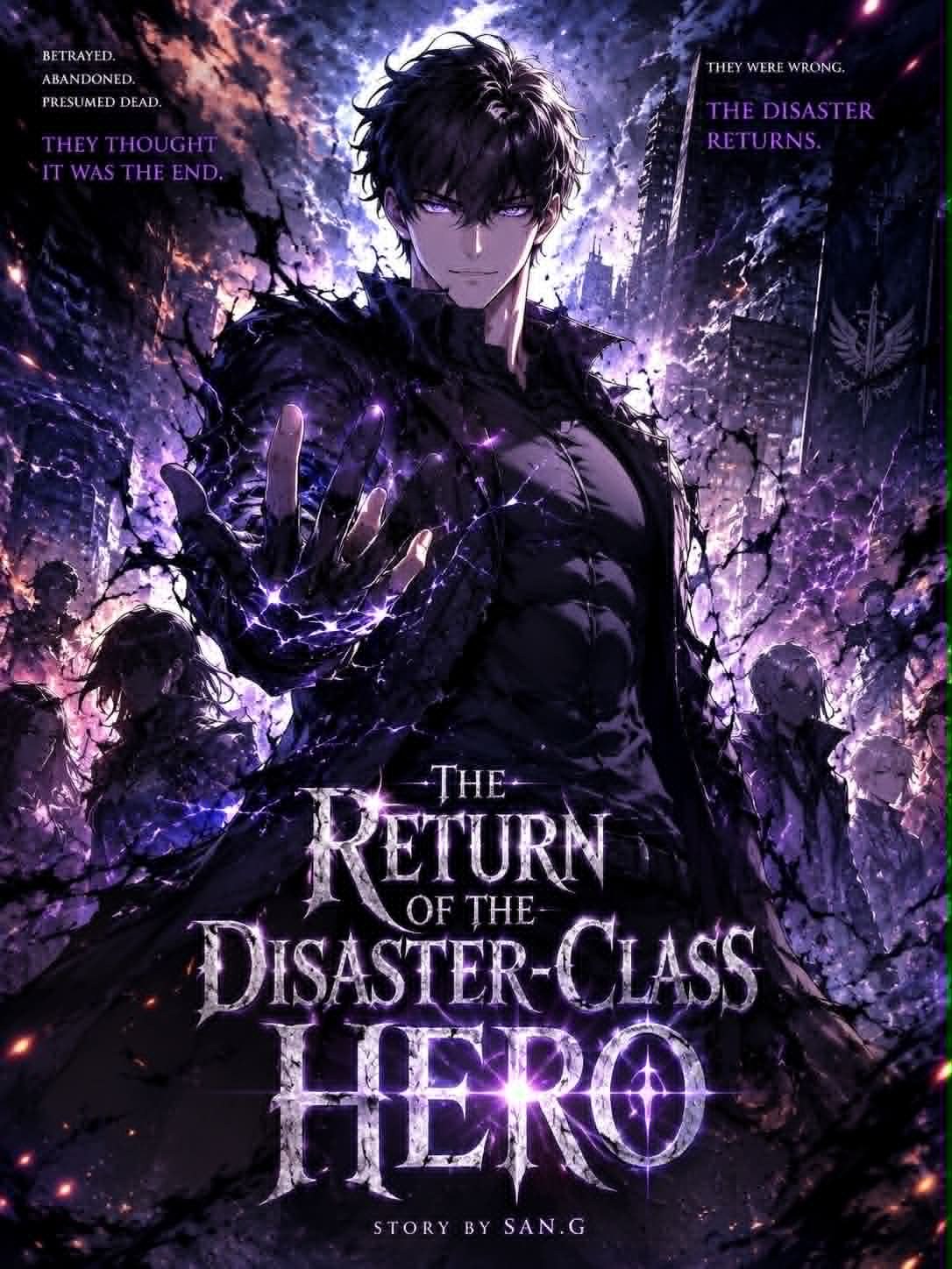 The Return of the Disaster-Class Hero cover